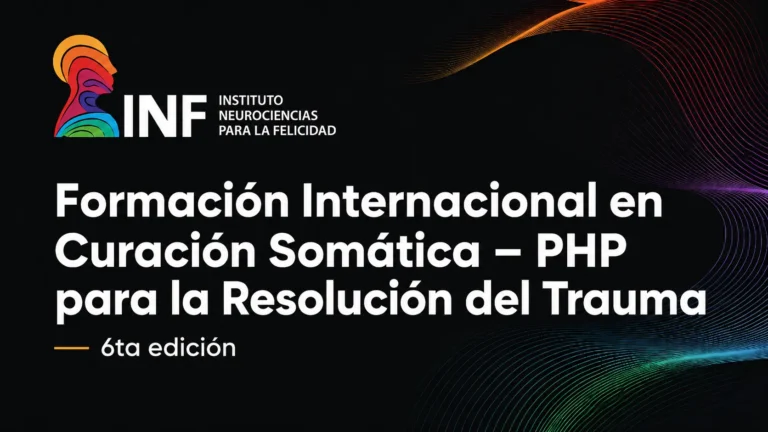 6ta edición Formación Internacional en Curación Somática – PHP para la Resolución del Trauma